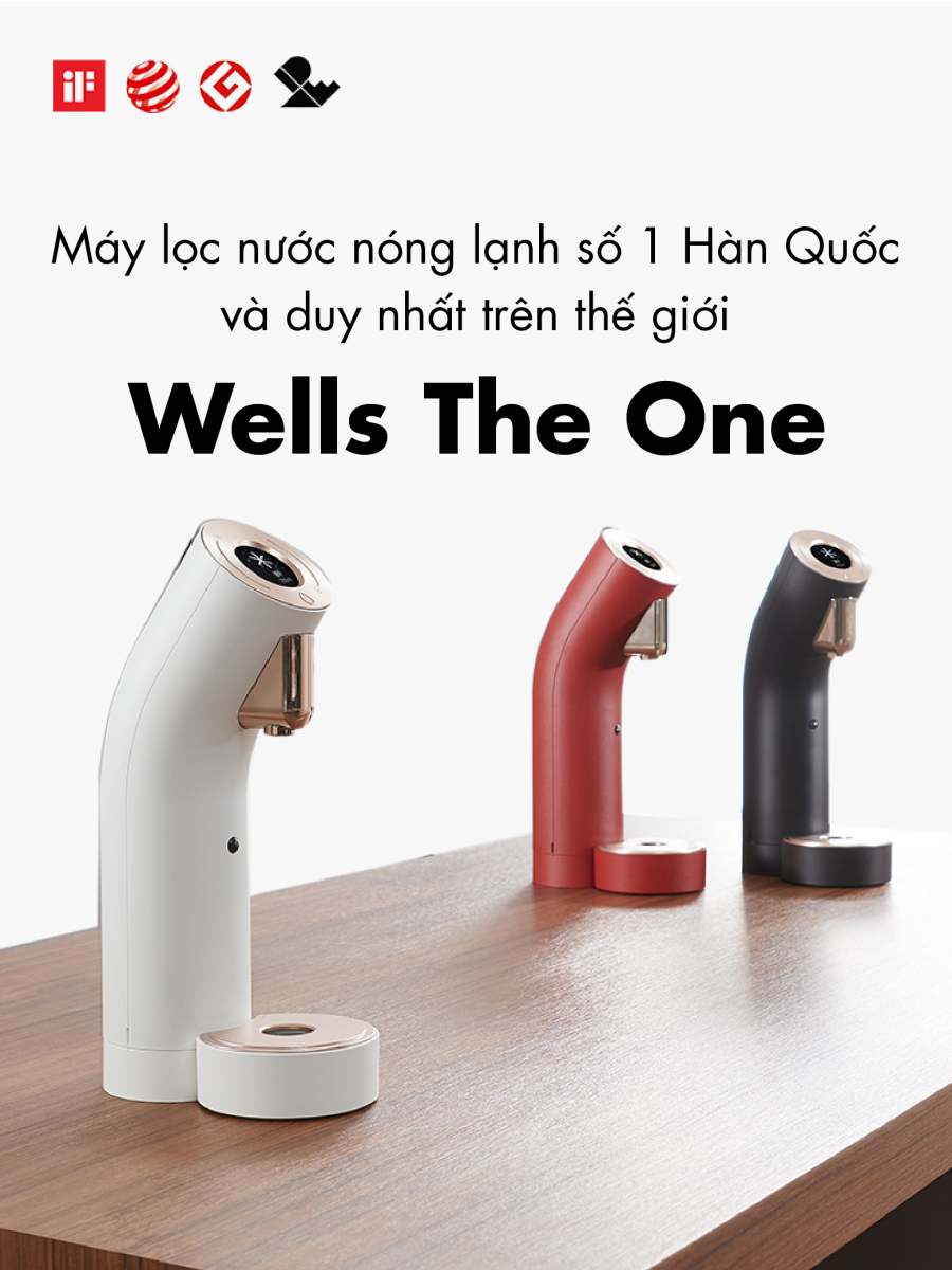 Máy lọc nước cao cấp Wells The One số 1 Thế Giới đến tự Hàn Quốc